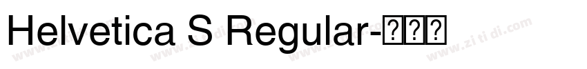 Helvetica S Regular字体转换